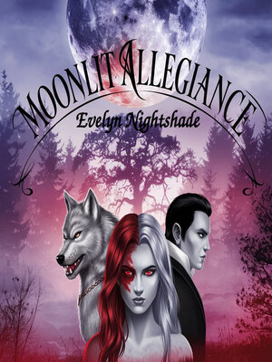cover image of Moonlit Allegiance